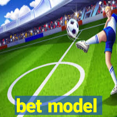 bet model